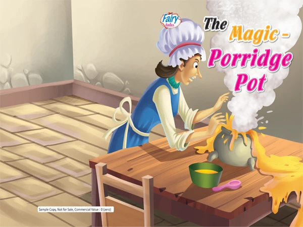 The Magic- Porridge Pot
